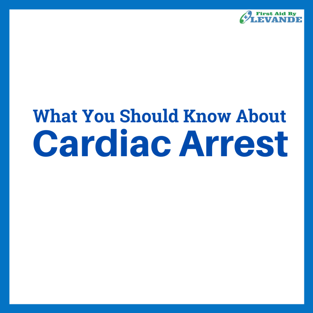 What you should know about cardiac arrest